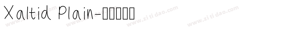 Xaltid Plain字体转换